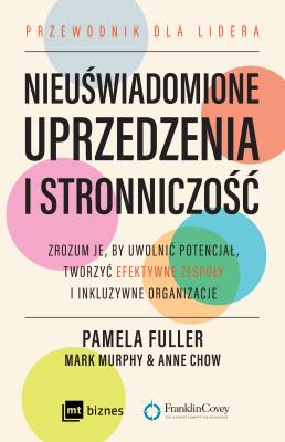 Okładka książki Nieuświadomione uprzedzenia i stronniczość