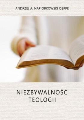 Okładka książki Niezbywalność teologii