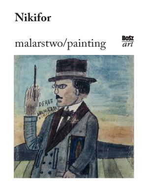 Okładka książki Nikifor. Malarstwo wyd. 2022