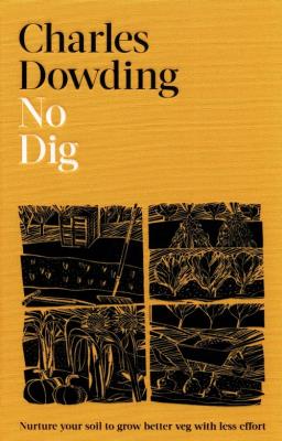 No Dig. Autor: Dowding Charles. SmakLiter.pl Okładka książki No Dig
