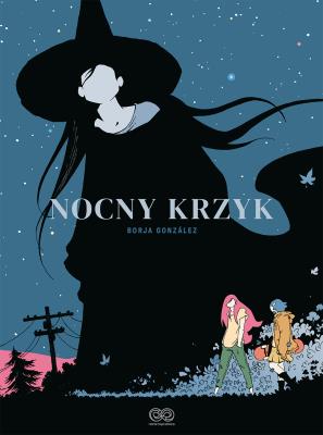 Nocny krzyk. Autor: Gonzalez Borja. SmakLiter.pl Okładka książki Nocny krzyk