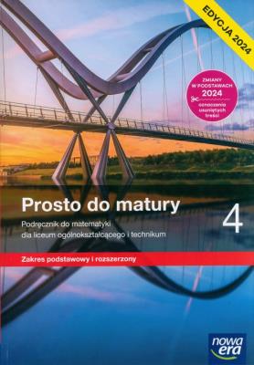 Nowa matematyka prosto do matury podręcznik klasa 4 liceum i technikum zakres podstawowy i rozszerzony. Autor: Antek Maciej, Belka Krzysztof, Grabowski Piotr. SmakLiter.pl Okładka książki Nowa matematyka prosto do matury podręcznik klasa 4 liceum i technikum zakres podstawowy i rozszerzony
