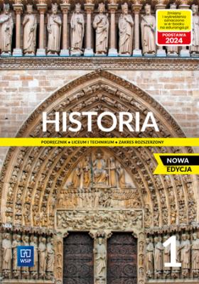 Okładka książki Nowe historia podręcznik 1 liceum i technikum zakres rozszerzony EDYCJA 2022-2024