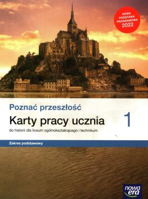 Nowe historia poznać przeszłość karty pracy 1 liceum i technikum zakres podstawowy. Autor: Jurek Krzysztof. SmakLiter.pl Okładka książki Nowe historia poznać przeszłość karty pracy 1 liceum i technikum zakres podstawowy