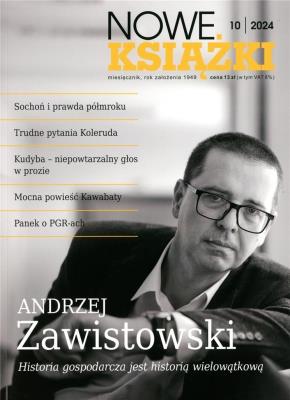 Nowe Książki 10/2024. Autor:   Praca zbiorowa. SmakLiter.pl Okładka książki Nowe Książki 10/2024