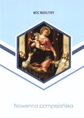 Nowenna pompejańska. Autor:   Praca zbiorowa. SmakLiter.pl Okładka książki Nowenna pompejańska