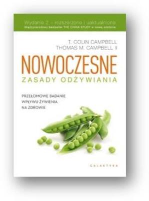 Okładka książki Nowoczesne zasady odżywiania. Przełomowe badanie wpływu żywienia na zdrowie (wyd. 2023)