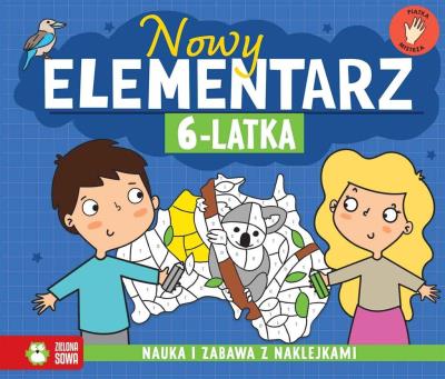 Nowy elementarz 6-latka. Nowy elementarz. Autor: Elżbieta Pietruczuk-Bogucka. SmakLiter.pl Okładka książki Nowy elementarz 6-latka. Nowy elementarz