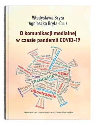 Okładka książki O komunikacji medialnej w czasie pandemii COVID-19