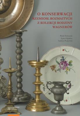 Opakowanie O konserwacji rzemiosł rozmaitych z kolekcji rodziny Wagnerów