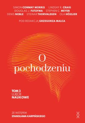 O pochodzeniu. Ujęcie naukowe. Autor: Opracowanie zbiorowe. SmakLiter.pl Okładka książki O pochodzeniu. Ujęcie naukowe