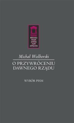 Okładka książki O przywróceniu dawnego rządu