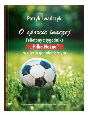 Okładka książki O sporcie inaczej. Felietony