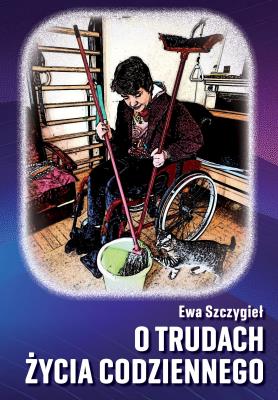 Okładka książki O trudach życia codziennego