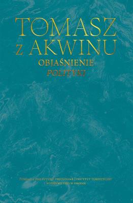 Okładka książki Objaśnienie Polityki. Dzieła wszystkie