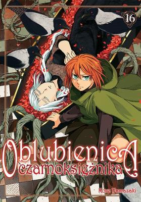 Oblubienica czarnoksiężnika. Tom 16. Autor: Kore Yamazaki. SmakLiter.pl Okładka książki Oblubienica czarnoksiężnika. Tom 16