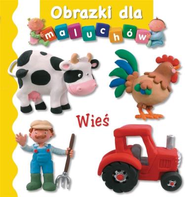 Obrazki dla maluchów - Wieś. Autor: Beaumont Emilie, Nathalie Belineau. SmakLiter.pl Okładka książki Obrazki dla maluchów - Wieś