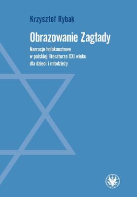Okładka książki Obrazowanie Zagłady.