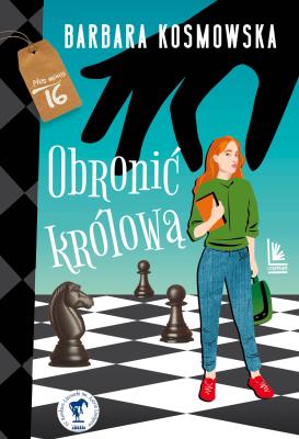 Obronić królową. Autor: Barbara Kosmowska. SmakLiter.pl Okładka książki Obronić królową