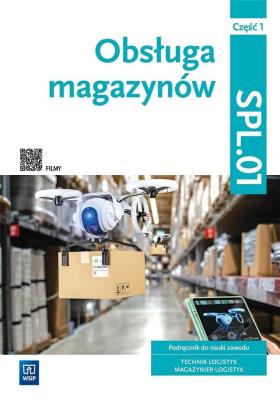 Okładka książki Obsługa magazynów Kwal. SPL.01. Technik logistyk