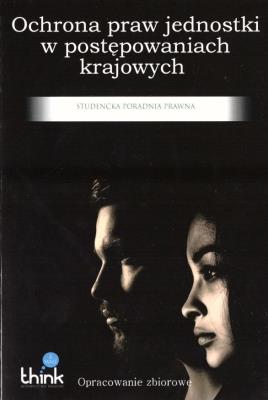 Okładka książki Ochrona praw jednostki w postępowaniach krajowych