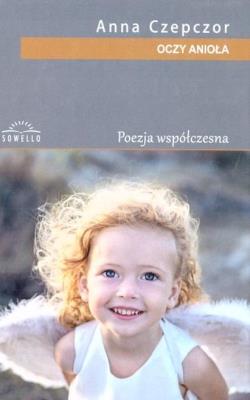 Oczy Anioła. Autor: Anna Czepczor. SmakLiter.pl Okładka książki Oczy Anioła