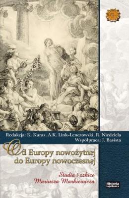 Od Europy nowożytnej do Europy nowoczesnej. Autor:   Praca zbiorowa. SmakLiter.pl Okładka książki Od Europy nowożytnej do Europy nowoczesnej