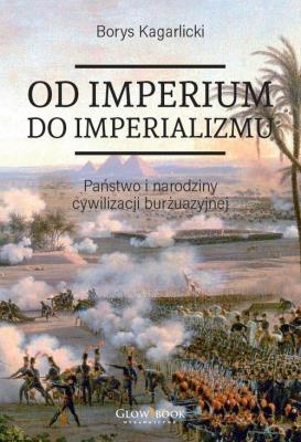 Okładka książki Od imperium do imperializmu