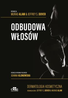 Odbudowa włosów. Autor: Alam M.. SmakLiter.pl Okładka książki Odbudowa włosów