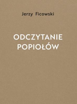 Okładka książki Odczytanie popiołów