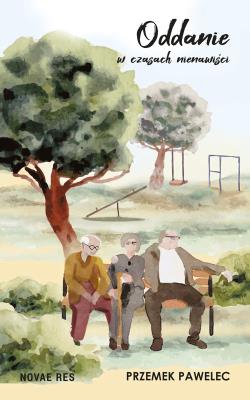 Okładka książki Oddanie w czasach nienawiści