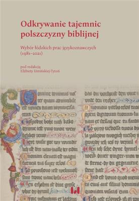 Okładka książki Odkrywanie tajemnic polszczyzny biblijnej