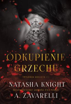 Odkupienie grzechu. Autor: Knight Natasha, A. Zavarelli. SmakLiter.pl Okładka książki Odkupienie grzechu