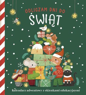 Odliczam dni do świąt. Kalendarz adwentowy z okien. Autor: Zespół Redakcyjny Yoyo Books. SmakLiter.pl Okładka książki Odliczam dni do świąt. Kalendarz adwentowy z okien