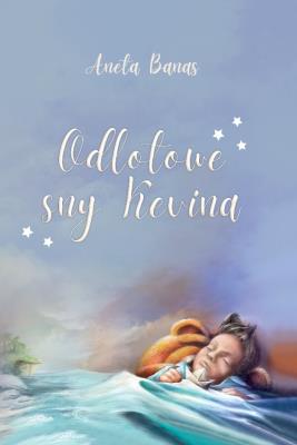 Odlotowe sny Kevina. Autor: Aneta Banasik. SmakLiter.pl Okładka książki Odlotowe sny Kevina