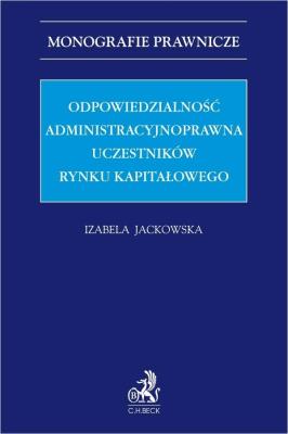 Okładka książki Odpowiedzialność administracyjnoprawna...