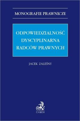 Okładka książki Odpowiedzialność dyscyplinarna radców