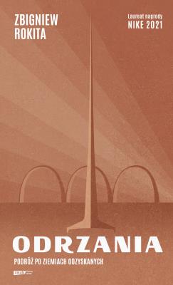Okładka książki Odrzania. Podróż po Ziemiach Odzyskanych