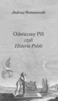 Okładka książki Odwieczny pis czyli historia Polski