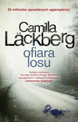 Ofiara losu. Autor: Läckberg Camilla. SmakLiter.pl Okładka książki Ofiara losu