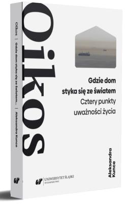 Okładka książki Oikos. Gdzie dom styka się ze światem
