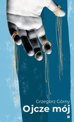 Okładka książki Ojcze mój