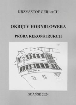 Okładka książki Okręty Hornblowera Próba rekonstrukcji