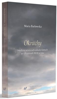 Okładka książki Okruchy. Studia o wierszach odnalezionych w..