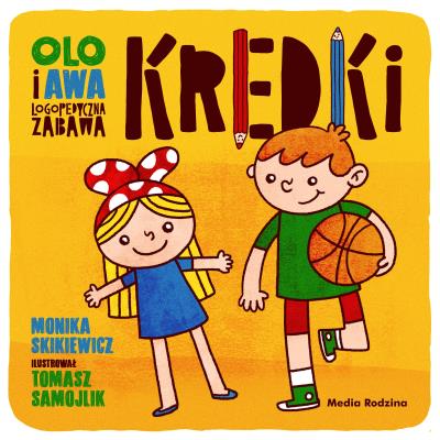 Olo i Awa. Logopedyczna zabawa. Kredki. Autor: Monika Skikiewicz. SmakLiter.pl Okładka książki Olo i Awa. Logopedyczna zabawa. Kredki