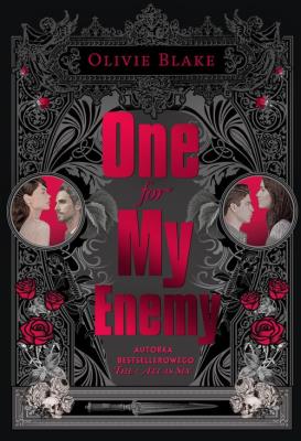 One For My Enemy. Autor: Blake Olivie. SmakLiter.pl Okładka książki One For My Enemy