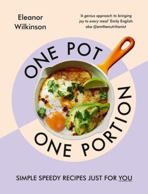 One Pot, One Portion. Autor: Wilkinson, Eleanor. SmakLiter.pl Okładka książki One Pot, One Portion
