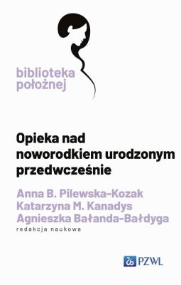 Okładka książki Opieka nad noworodkiem urodzonym przedwcześnie