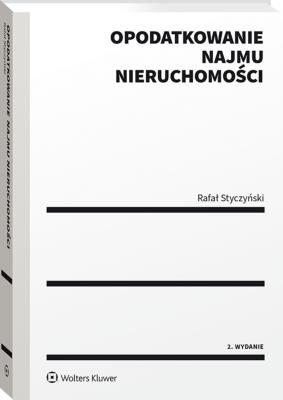 Okładka książki Opodatkowanie najmu nieruchomości