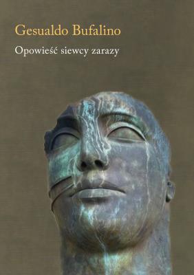 Okładka książki Opowieść siewcy zarazy